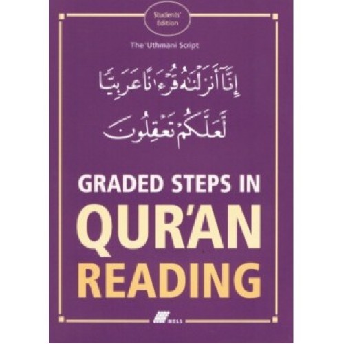 Graded Steps in Quraan Reading Student's Edition PB
